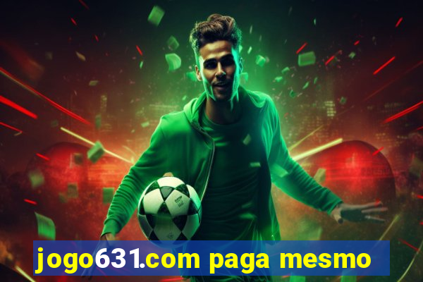 jogo631.com paga mesmo
